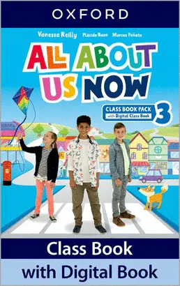 3 ALL ABOUT US NOW 3. CLASS BOOK 3 ALL ABOUT US NOW 3. CLASS BOOK