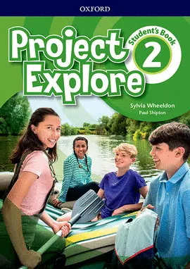 4 POSTPMAR PROJECT EXPLORE 2. STUDENT'S BOOK