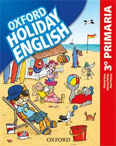 Holiday English 3. º Primaria. Student's Pack 3Rd Edition. Revised Edition