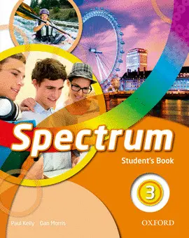 3 ESO SPECTRUM 3 STUDENT'S BOOK 3 ESO SPECTRUM 3 STUDENT'S BOOK