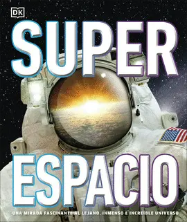 SUPER ESPACIO. MENTES CURIOSAS