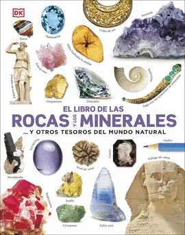 LIBRO ROCAS Y MINERALES. MENTES CURIOSAS LIBRO ROCAS Y MINERALES. MENTES CURIOSAS