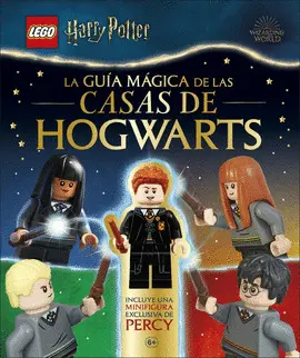 LEGO HARRY POTTER. LA GUÍA MÁGICA DE LAS CASAS DE HOGWARTS LEGO HARRY POTTER. LA GUÍA MÁGICA DE LAS CASAS DE HOGWARTS