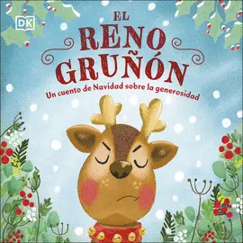 EL RENO GRUÑÓN EL RENO GRUÑÓN