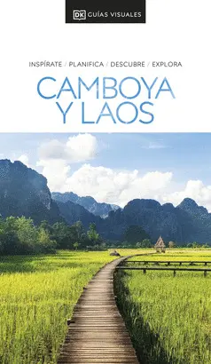 GUIA VISUAL CAMBOYA Y LAOS 2024 GUIA VISUAL CAMBOYA Y LAOS 2024