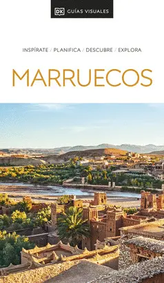 GUIA VISUAL MARRUECOS 2024 GUIA VISUAL MARRUECOS 2024