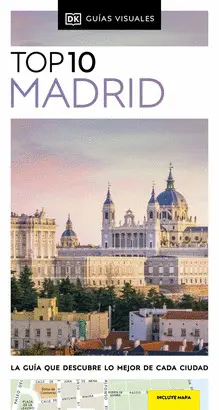 MADRID (GUIAS VISUALES TOP 10) MADRID (GUIAS VISUALES TOP 10)