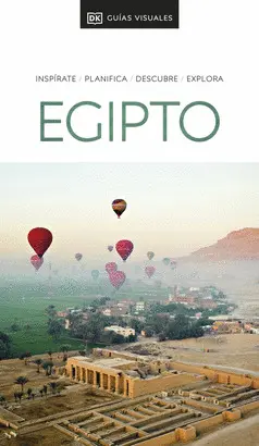 GUIA VISUAL EGIPTO 2025 GUIA VISUAL EGIPTO 2025