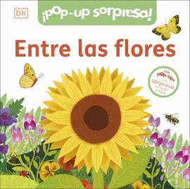 ENTRE LAS FLORES. POP-UP SORPRESA