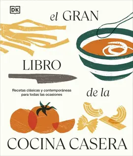 EL GRAN LIBRO DE LA COCINA CASERA