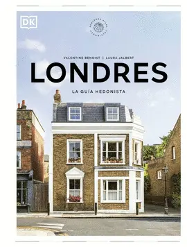 Londres. La Guía Hedonista (Pequeños Atlas Hedonistas)