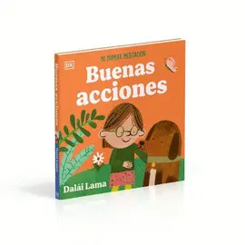 Buenas Acciones: mi Primera Meditación