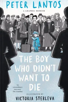 THE BOY WHO DIDN'T WANT TO DIE