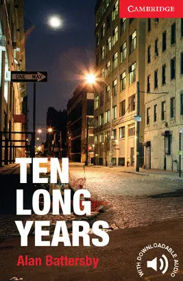 TEN LONG YEARS