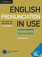 ENGLISH PRONUNCIATION IN USE INTERMEDIATE BOOK WITH ANSWERS AND DOWNLOADABLE AUDIO 2ND EDITION