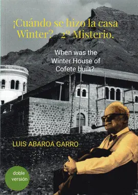 ¡Cuándo se Hizo la Casa Winter? Bilingüe