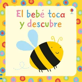 El Bebe Toca y Descubre