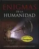 OFERTA ENIGMAS DE LA HUMANIDAD