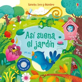 ASI SUENA EL JARDIN