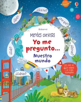 YO ME PREGUNTO...NUESTRO MUNDO