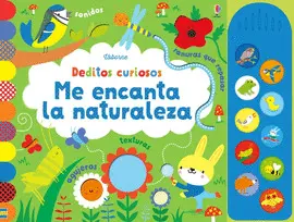 DEDITOS CURIOSOS ME ENCANTA LA NATURALEZA