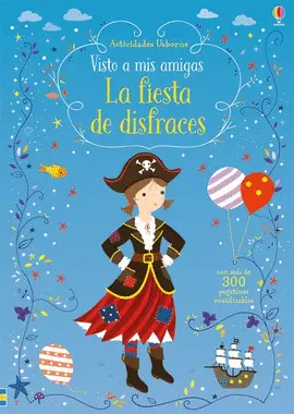 LA FIESTA DE DISFRACES LA FIESTA DE DISFRACES