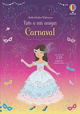 Carnaval. Visto a Mis Amigas