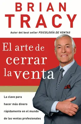 EL ARTE DE CERRAR LA VENTA (IBD)