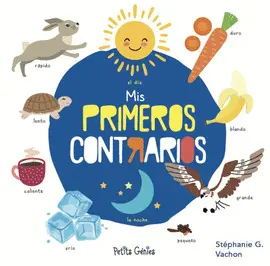 MIS PRIMEROS CONTRARIOS MIS PRIMEROS CONTRARIOS