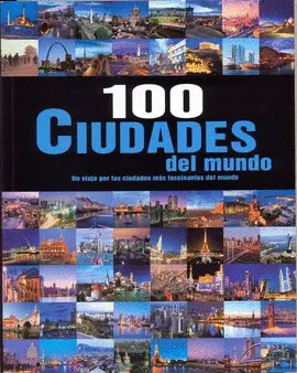 100 Ciudades del Mundo - Libro + Dvd