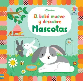 Mascotas Bebe Mueve y Descubre