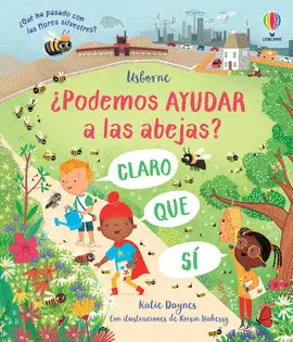 ¿PODEMOS AYUDAR A LAS ABEJAS? ¿PODEMOS AYUDAR A LAS ABEJAS?
