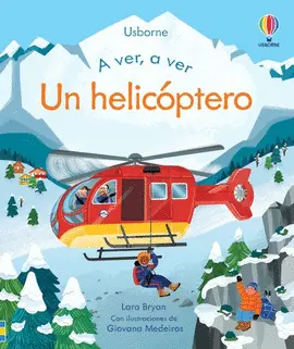 A VER, A VER UN HELICOPTERO