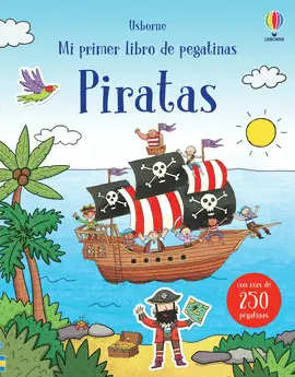 PIRATAS MI PRIMER LIBRO DE PEGATINAS PIRATAS MI PRIMER LIBRO DE PEGATINAS