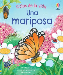 Una Mariposa Ciclos de la Vida