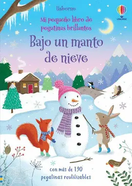 BAJO UN MANTO DE NIEVE BAJO UN MANTO DE NIEVE
