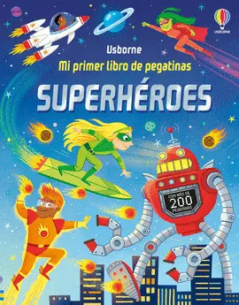 SUPERHÉROES. MI PRIMER LIBRO DE PEGATINAS