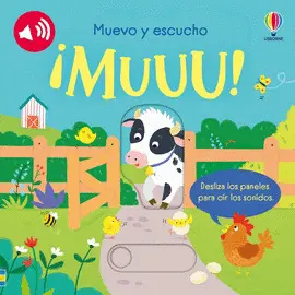MUEVO Y ESCUCHO. ¡MUUU!