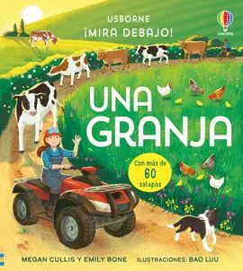 MIRA DEBAJO. UNA GRANJA