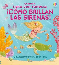 ¡COMO BRILLAN LAS SIRENAS!