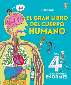 GRAN LIBRO DEL CUERPO HUMANO, EL GRAN LIBRO DEL CUERPO HUMANO, EL