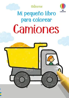 MI PEQUEÑO LIBRO PARA COLOREAR. CAMIONES