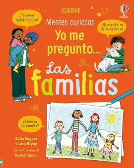 Yo me Pregunto... Las Familias