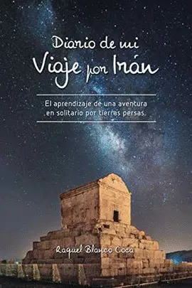 DIARIO DE MI VIAJE POR IRAN