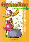 2 GRENADINE CAHIER D´ACTIVITES.
