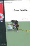 SANS FAMILLE + CD NIVEL B1