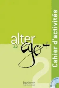 2 ALTER EGO PLUS 2 EJERCICIOS +CD