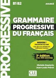 GRAMMAIRE PROGRESSIVE DU FRANÇAIS - NIVEAU AVANCÉ - LIVRE