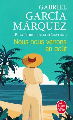 NOUS NOUS VERRONS EN AOÛT NOUS NOUS VERRONS EN AOÛT