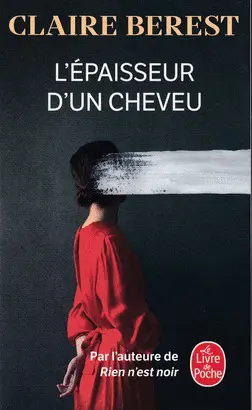 L'EPAISSEUR D'UN CHEVEU